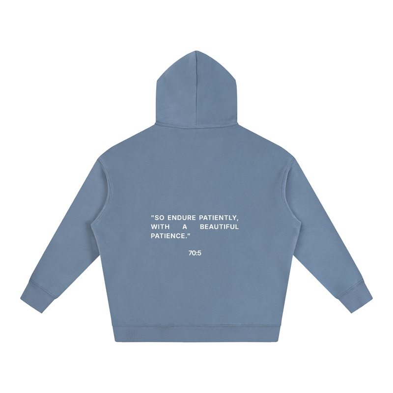 Patience Hoodie